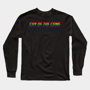 Gay of the Game Long Sleeve T-Shirt
